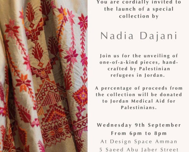 NADIA DAJANI INTRODUCES SPECIAL COLLECTION CRAFTED BY PALESTINIAN REFUGEES IN JORDAN
